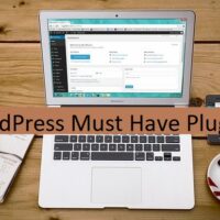 WordPress Must Have Plugins